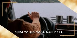 Guide-to-buy-family car